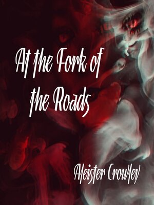 cover image of At the Fork of the Roads